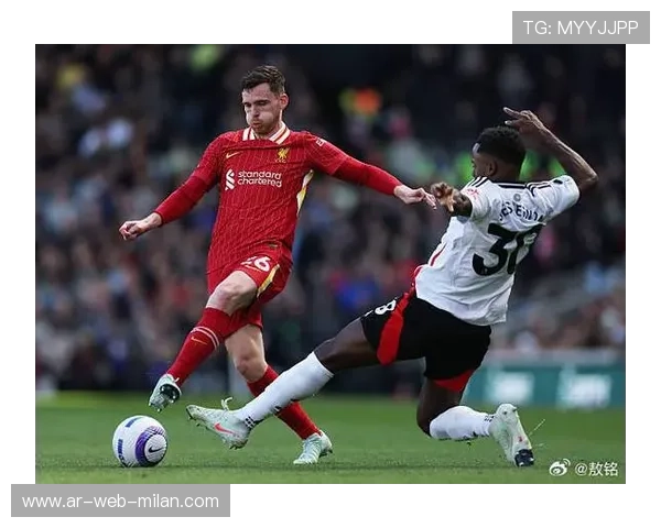 利物浦罗伯逊助攻速度极快